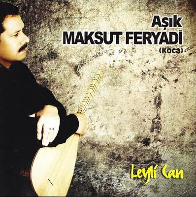 DE�ER OZANIMIZIN YEN� �IKAN LEYL� CAN ALB�M� HAYIRLI OLSUN D�YORUM VE T�M MAKSUT FERYAD� SEVERLER�N BU ALB�ME DESTEKLER�N� BEKL�YORUM �LET���M ADRES� ALB�M S�PAR��� ���N MAKS�T KOCA PTT NO 05440950   �EM�STAN CANPOLAT